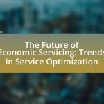 The Future of Economic Servicing: Trends in Service Optimization